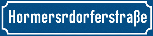 Straßenschild Hormersrdorferstraße