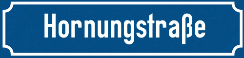 Straßenschild Hornungstraße