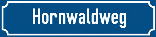 Straßenschild Hornwaldweg