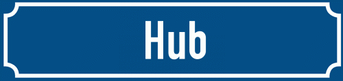 Straßenschild Hub