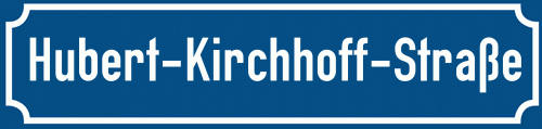 Straßenschild Hubert-Kirchhoff-Straße zum kostenlosen Download