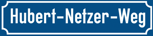 Straßenschild Hubert-Netzer-Weg zum kostenlosen Download