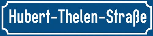 Straßenschild Hubert-Thelen-Straße