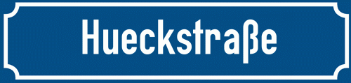 Straßenschild Hueckstraße zum kostenlosen Download