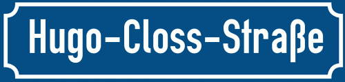 Straßenschild Hugo-Closs-Straße