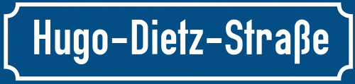Straßenschild Hugo-Dietz-Straße