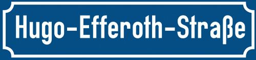 Straßenschild Hugo-Efferoth-Straße zum kostenlosen Download