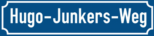 Straßenschild Hugo-Junkers-Weg