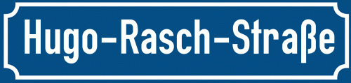 Straßenschild Hugo-Rasch-Straße zum kostenlosen Download
