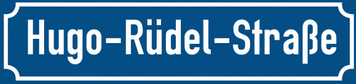Straßenschild Hugo-Rüdel-Straße zum kostenlosen Download