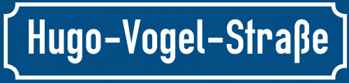 Straßenschild Hugo-Vogel-Straße