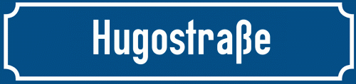 Straßenschild Hugostraße