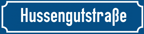 Straßenschild Hussengutstraße zum kostenlosen Download