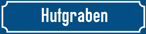 Straßenschild Hutgraben