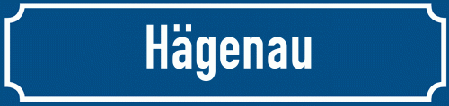 Straßenschild Hägenau