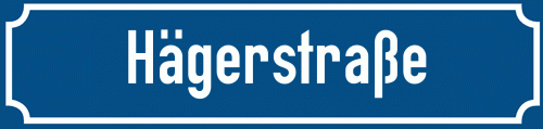 Straßenschild Hägerstraße