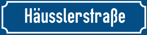 Straßenschild Häusslerstraße zum kostenlosen Download
