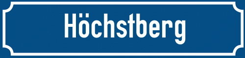 Straßenschild Höchstberg