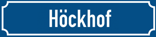 Straßenschild Höckhof