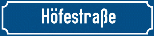 Straßenschild Höfestraße zum kostenlosen Download