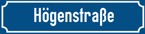 Straßenschild Högenstraße