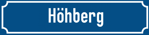 Straßenschild Höhberg