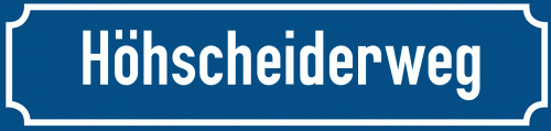 Straßenschild Höhscheiderweg