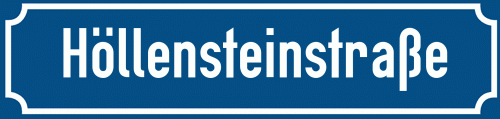 Straßenschild Höllensteinstraße