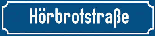 Straßenschild Hörbrotstraße zum kostenlosen Download