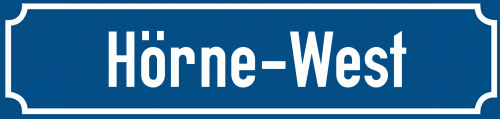 Straßenschild Hörne-West