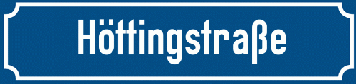Straßenschild Höttingstraße