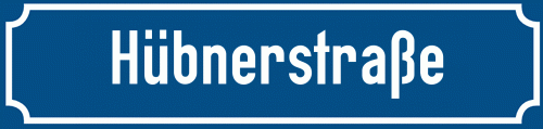 Straßenschild Hübnerstraße zum kostenlosen Download