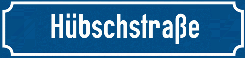 Straßenschild Hübschstraße