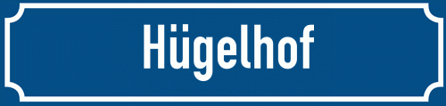 Straßenschild Hügelhof
