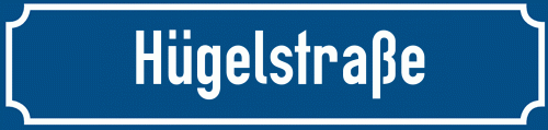 Straßenschild Hügelstraße