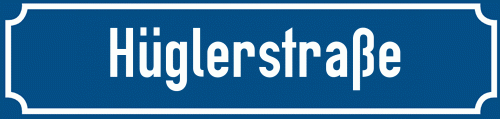 Straßenschild Hüglerstraße