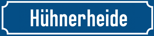 Straßenschild Hühnerheide