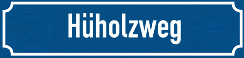 Straßenschild Hüholzweg