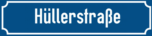Straßenschild Hüllerstraße