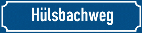 Straßenschild Hülsbachweg