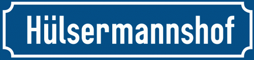 Straßenschild Hülsermannshof