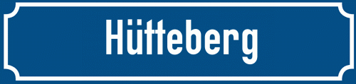 Straßenschild Hütteberg