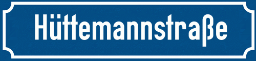 Straßenschild Hüttemannstraße