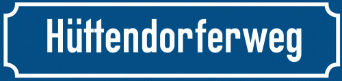 Straßenschild Hüttendorferweg
