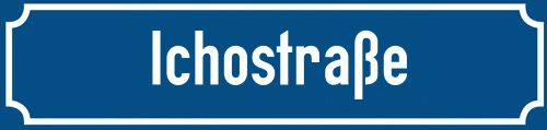 Straßenschild Ichostraße