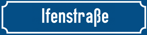 Straßenschild Ifenstraße