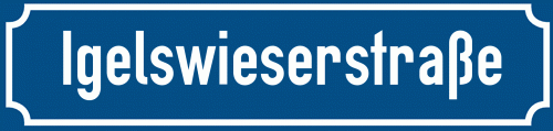 Straßenschild Igelswieserstraße zum kostenlosen Download