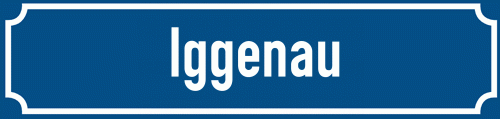 Straßenschild Iggenau