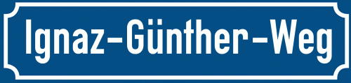 Straßenschild Ignaz-Günther-Weg zum kostenlosen Download