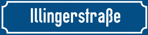 Straßenschild Illingerstraße